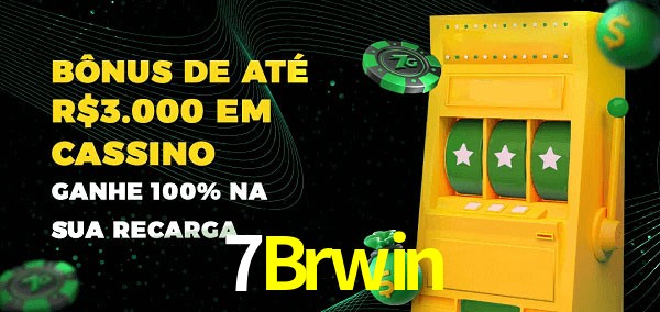 7Brwin melhor bônus de depósito